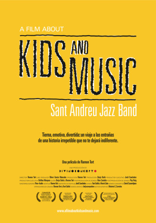 Cartel de A Film About Kids and Music. Sant Andreu Jazz Band.