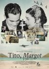 Cartel de Tito, Margot y yo